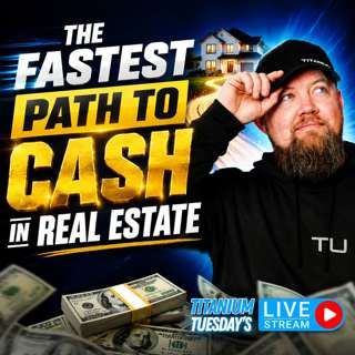 The Fastest Path To Cash In Real Estate