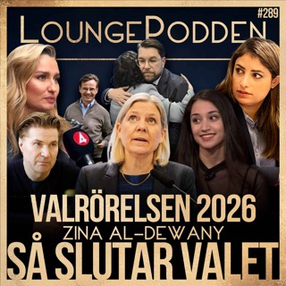 Den tomma valrörelsen – så slutar svenska valet 2026 | Zina Al-Dewany | #289