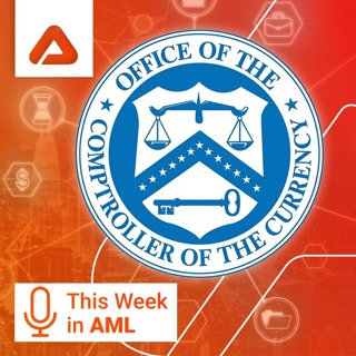 OCC Layoffs, AI Regulation, and a $6.9 Billion Sanctions Evasion Scheme