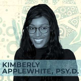 Embracing Diversity and Mental Wellness in Challenging Environments, with Dr. Kimberly Applewhite