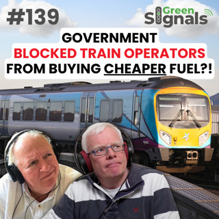 139. Why did the Government block train operators from buying cheaper fuel?!