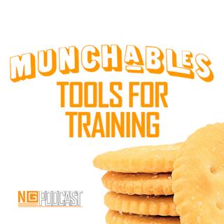 Tools for Training - Munchables Podcast (1.22.26)
