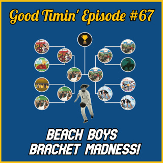 Episode #67- Beach Boys Bracket Madness!