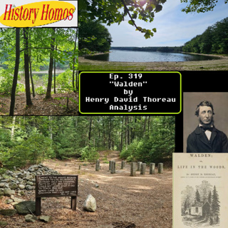 Ep. 319 - "Walden" by Henry David Thoreau Analysis