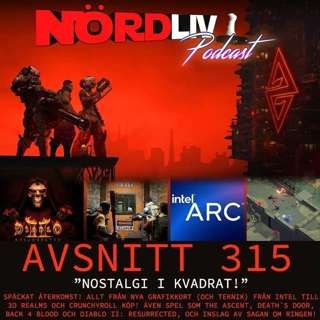 Avsnitt 315 - "Nostalgi i kvadrat!"