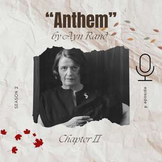 Autumn Reads, Anthem by Ayn Rand - Chapter 2