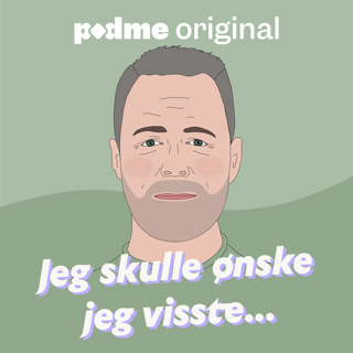 Jeg skulle ønske jeg visste...