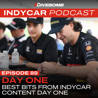 Episode 89 - IndyCar Content Day One