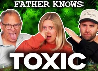 214: Father Knows: TOXIC 