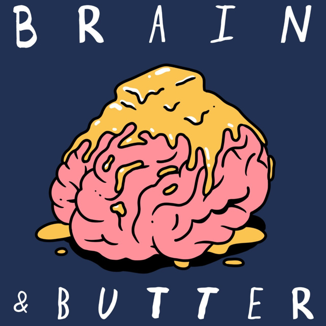 Brain & Butter