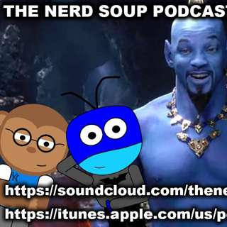 Will Smith's Genie Looks Terrifying - The Nerd Soup Podcast!
