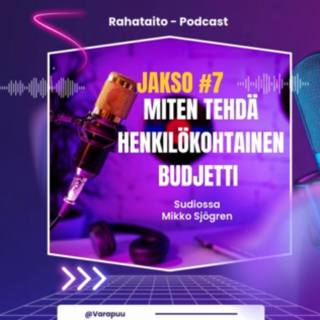 Jakso 7: Miten tehdä henkilökohtainen budjetti