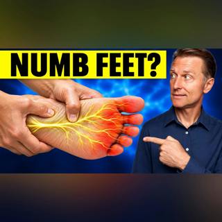 Numbness and Tingling in Your Feet? It's Not Your Nerves