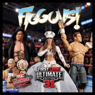 Ultimate Edition 31 FIRST LOOK – Cena, Orton & Chelsea Green Take Over! | The FigGuys #096
