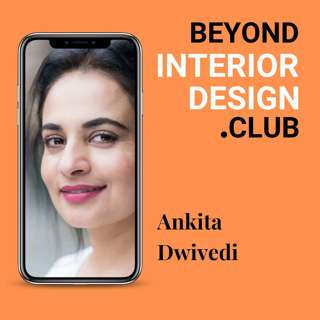 #010 - Sustainability & Responsibility — Join the Design and Built Revolution with Ankita Dwivedi