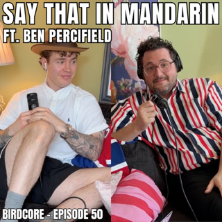 E50 - Say That In Mandarin ft. Ben Percifield