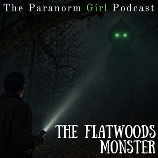 Spotlight on the Flatwoods Monster