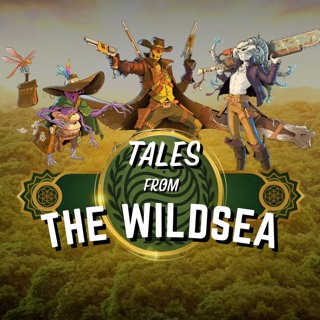 Chapter 8: "Into The Greenstream" | The Happy Eater | Tales From The Wildsea