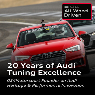 034Motorsport Founder/CEO on 20 Years of Audi Tuning Innovation and the Future of Heritage Parts