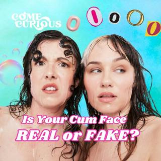 Is Your Cum Face Real or Fake?