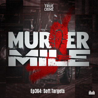#364 - Soft Targets (Lichfield, Private William Robert Davies)