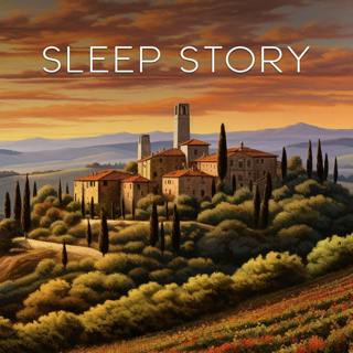 Mona Lisa's Tuscany: A Soothing Sleep Story Journey