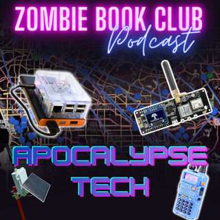 Apocalypse Tech (Casual Dead) | Zombie Book Club Ep 148