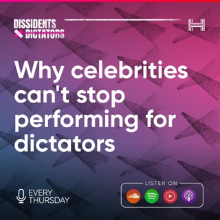 Why celebrities can't stop performing for dictators