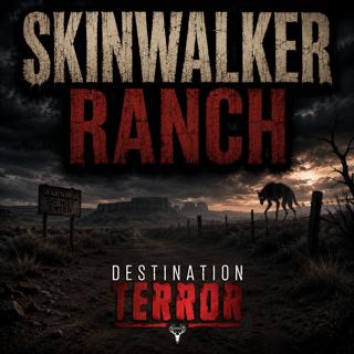 Skinwalker Ranch - The Thing That Wears Your Voice