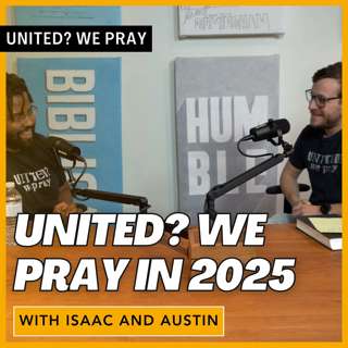 United? We Pray in 2025