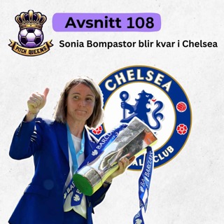 108. Sonia Bompastor blir kvar i Chelsea