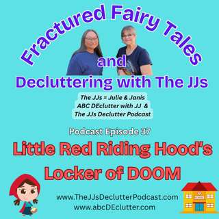 Ep 37 ~ Little Red Riding Hood's Locker of DOOM