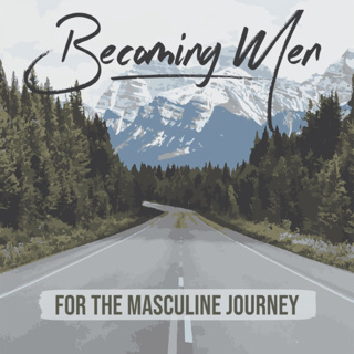 Becoming Men