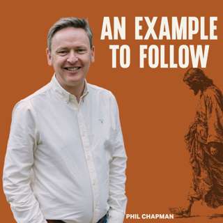 An Example To Follow (Phil Chapman)