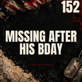 152 || She Went Missing After His Bday || Saria Barney