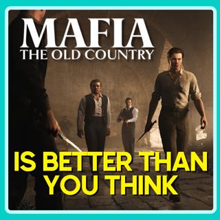 Mafia The Old Country SPOILERCAST