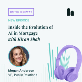 Inside the Evolution of AI in Mortgage with Kiran Shah