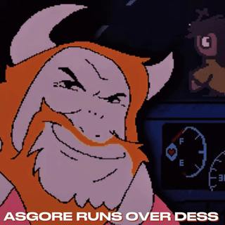 ASGORE RUNS OVER DESS (TikTok Song)