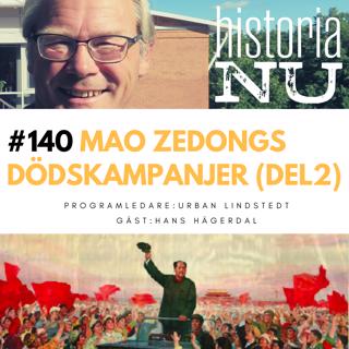 Mao Zedongs dödliga kampanjer (del 2)
