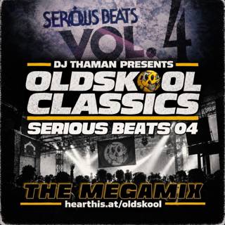 Oldskool Classics 008 [Serious Beats 04] - Dj ThaMan