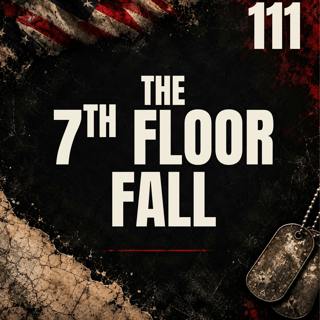 111 || The 7th Floor Fall || Johanna Hove-Becker