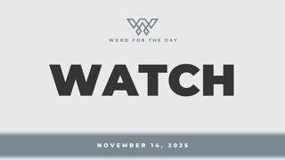 WATCH