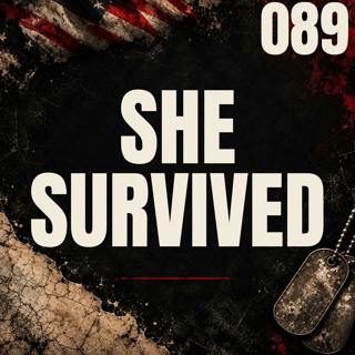 089 || She Survived || Megan Hiatt