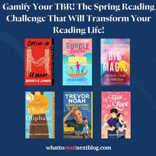Gamify Your TBR! The Spring Reading Challenge That Will Transform Your Reading Life!