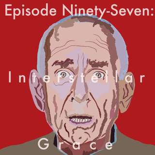 97: Interstellar Grace