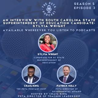 An Interview with South Carolina State Superintendent of Education Candidate: Sylvia Wright