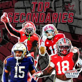 Always College Football: Top 10 secondaries in College Football heading into 2026!