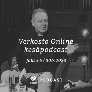 Kesäpodcast 30.7.2023 - Totuus ja harha