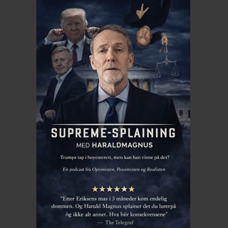 Trump, Høyesterett og tariffenes grense med HARALD MAGNUS ANDREASSSEN