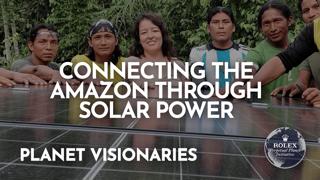 Planet Visionaries – Ep 9: How solar transport is helping to save the Amazon with Oliver Utne